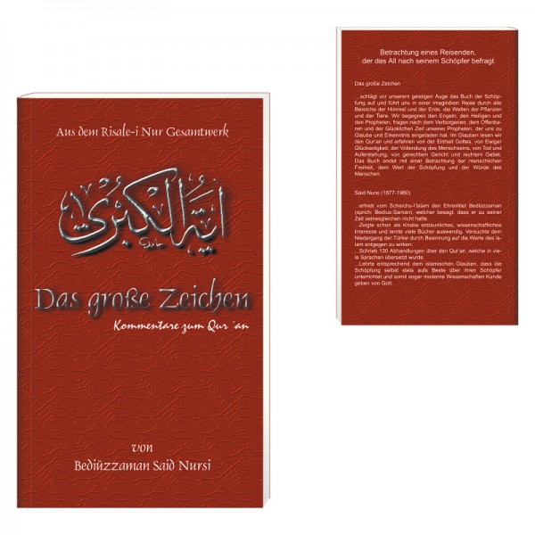 Das grosse Zeichen - Kommentare zu Qur´an von Bediüzzaman Said Nursi aus dem Risale-i Nur Gesamtwerk